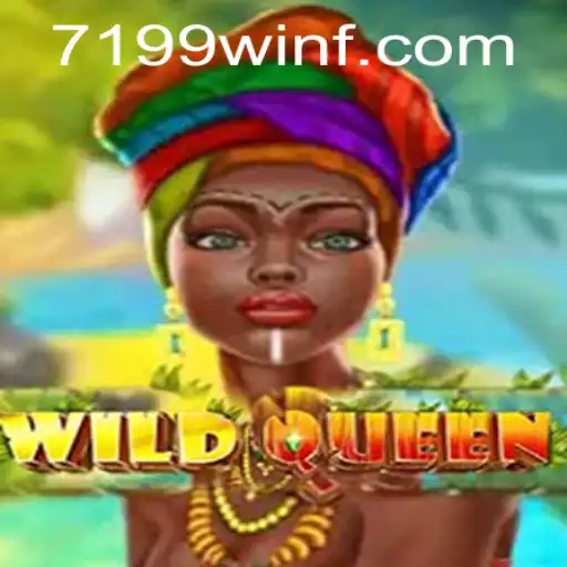 Descubra o Mundo Vibrante de WildQueen em 7199win.com
